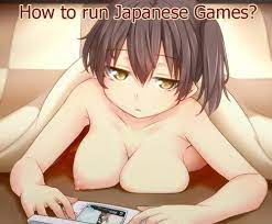 how to play Japanese games on windows 7,8,10? post thumbnail image