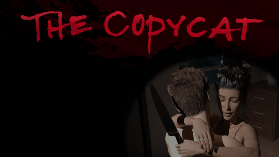 The Copycat v0.0.4 [PiggyBackRide Productions]