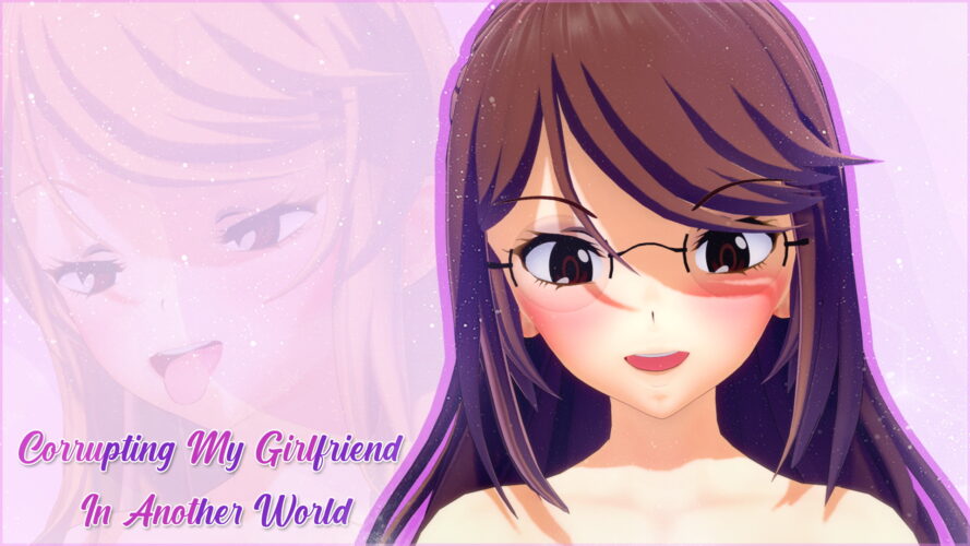 Corrupting My Girlfriend in Another World v1.1.4 [R1leyD4rk]