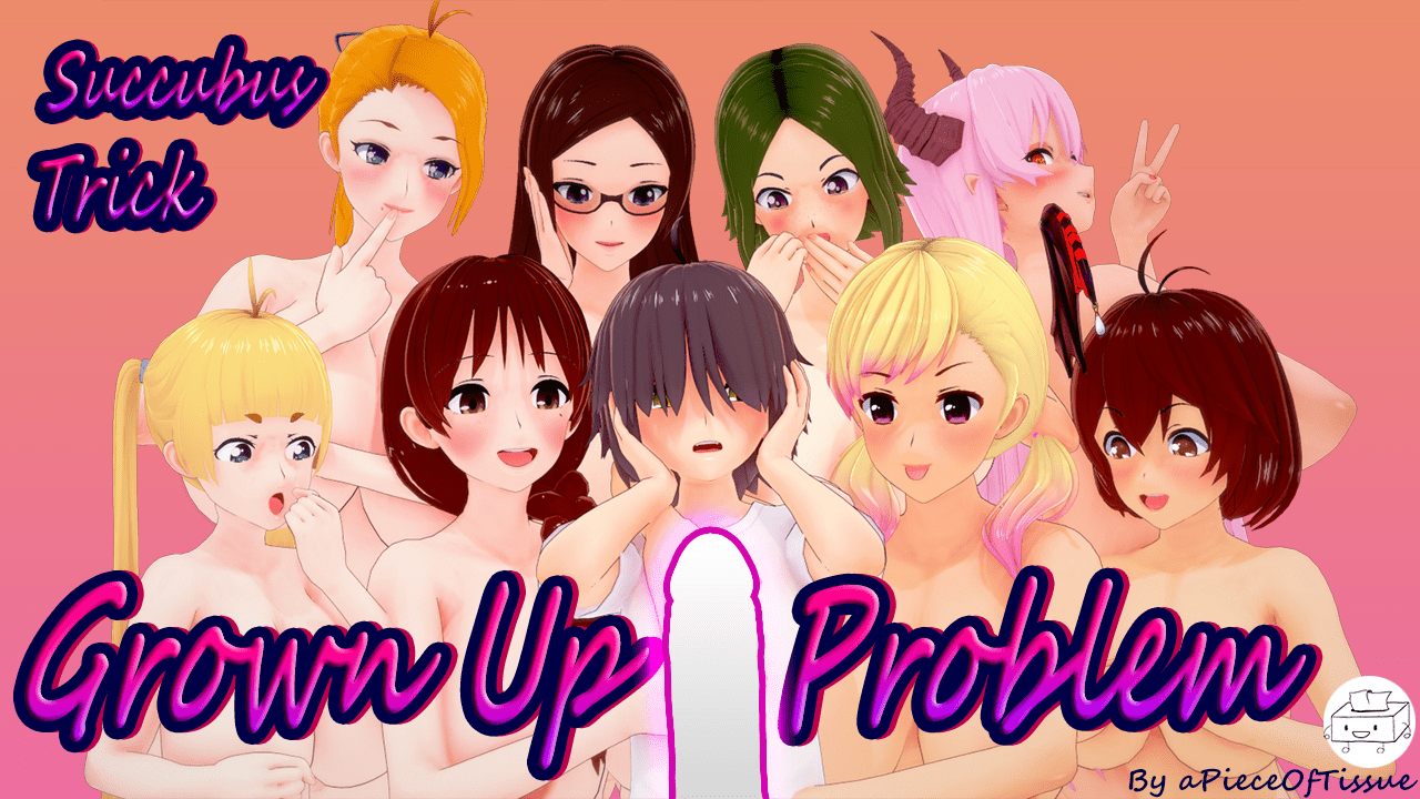 Succubus Trick: Grown Up Problem v0.8.5 [aPieceOfTissue]