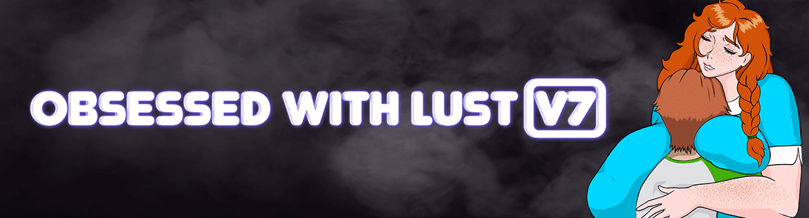 Obsessed with Lust (V-7) [v0.1.2s] [Lina Games]